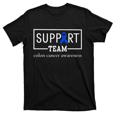 Colon Cancer Awareness Support Team T-Shirt