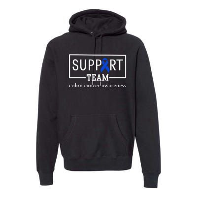 Colon Cancer Awareness Support Team Premium Hoodie