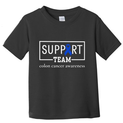 Colon Cancer Awareness Support Team Toddler T-Shirt