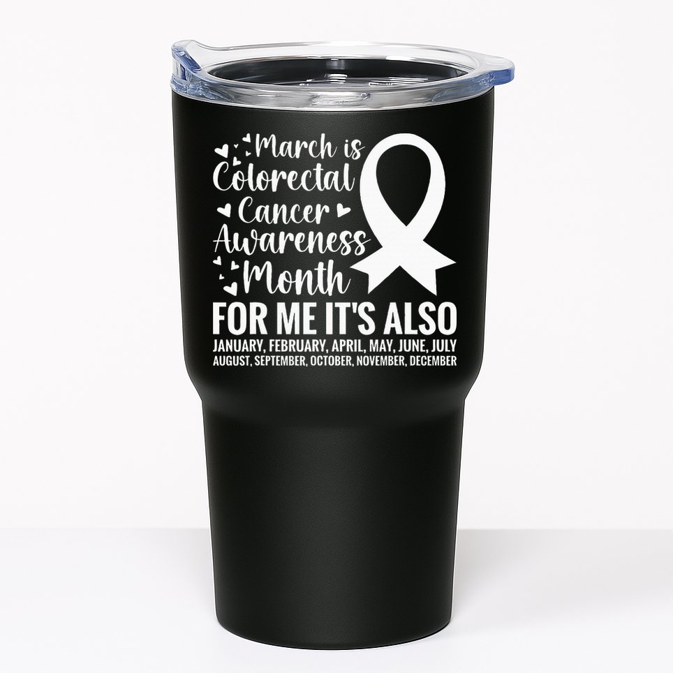 Colorectal Cancer Awareness Month Colon Cancer Survivor Tumbler