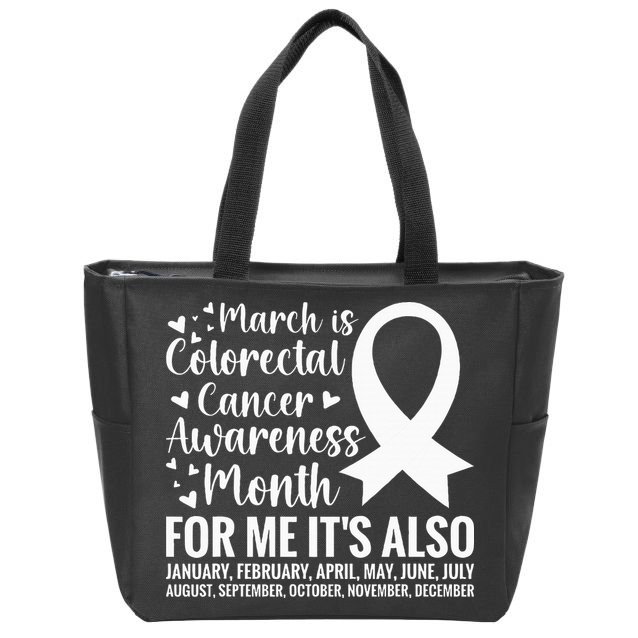 Colorectal Cancer Awareness Month Colon Cancer Survivor Zip Tote Bag