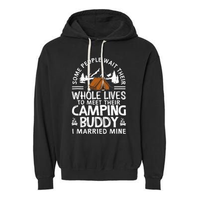 Cool Camping Buddies Gift Funny Husband & Wife Garment-Dyed Fleece Hoodie