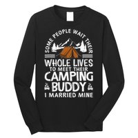 Cool Camping Buddies Gift Funny Husband & Wife Long Sleeve Shirt