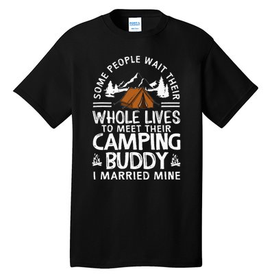 Cool Camping Buddies Gift Funny Husband & Wife Tall T-Shirt