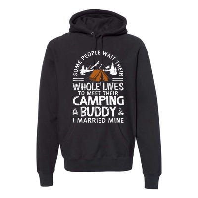 Cool Camping Buddies Gift Funny Husband & Wife Premium Hoodie