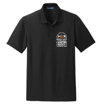 Cool Camping Buddies Gift Funny Husband & Wife Dry Zone Grid Polo