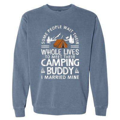 Cool Camping Buddies Gift Funny Husband & Wife Garment-Dyed Sweatshirt