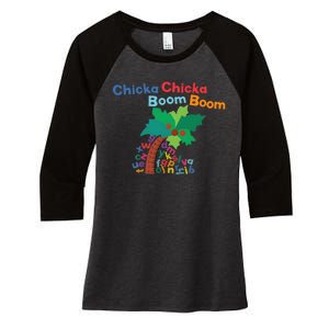 Chicka Chicka Boom Boom Costume Halloween Decorations Gifts Women's Tri-Blend 3/4-Sleeve Raglan Shirt