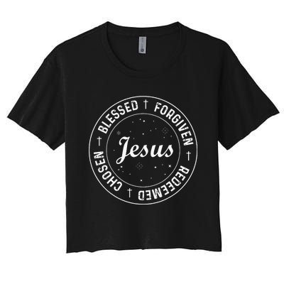 Christian Chosen Blessed Forgiven Redeemed Faith Jesus Women's Crop Top Tee