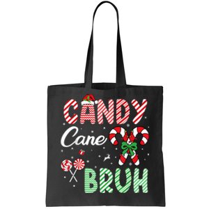 Candy Cane Bruh Funny Christmas Holiday Tote Bag