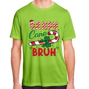 Candy Cane Bruh Funny Christmas Holiday Gift Adult ChromaSoft Performance T-Shirt