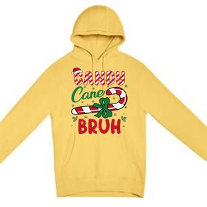 Candy Cane Bruh Funny Christmas Holiday Gift Premium Pullover Hoodie