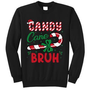 Candy Cane Bruh Funny Christmas Holiday Gift Tall Sweatshirt