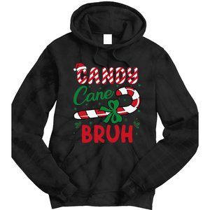 Candy Cane Bruh Funny Christmas Holiday Gift Tie Dye Hoodie