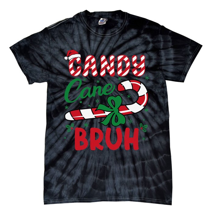 Candy Cane Bruh Funny Christmas Holiday Gift Tie-Dye T-Shirt