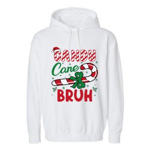 Candy Cane Bruh Funny Christmas Holiday Gift Garment-Dyed Fleece Hoodie