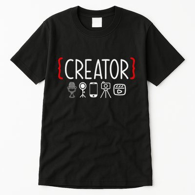 Content Creator Blogger Vlogger Influencer Creator Tall T-Shirt