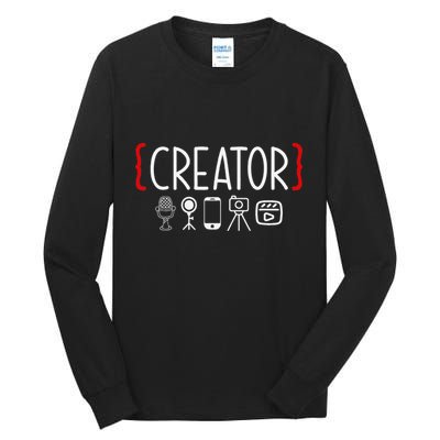 Content Creator Blogger Vlogger Influencer Creator Tall Long Sleeve T-Shirt