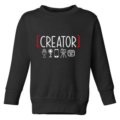 Content Creator Blogger Vlogger Influencer Creator Toddler Sweatshirt