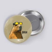 Capybara Cool Bruh In Style Button