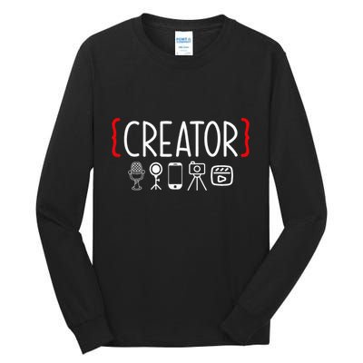 Content Creator Blogger Vlogger Influencer Creator Tall Long Sleeve T-Shirt