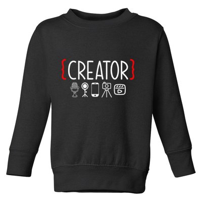 Content Creator Blogger Vlogger Influencer Creator Toddler Sweatshirt
