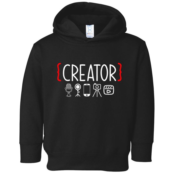 Content Creator Blogger Vlogger Influencer Creator Toddler Hoodie
