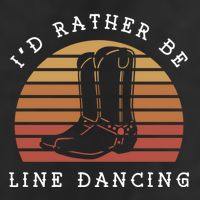 Cow Cow Boots ID Rather Be Line Dancing Great Gift Cool Comfort Performance Bucket Hat