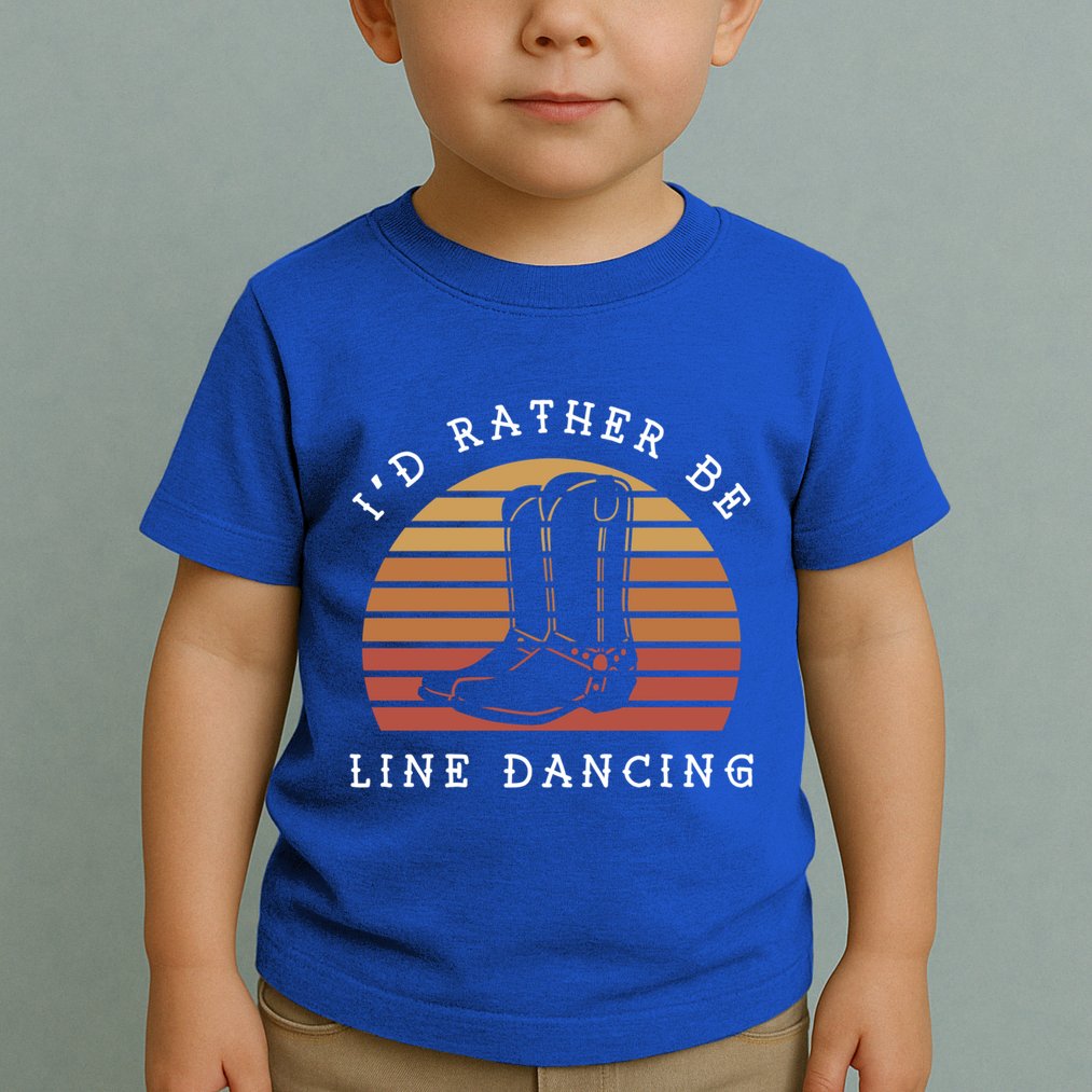 Cow Cow Boots ID Rather Be Line Dancing Great Gift Toddler T-Shirt