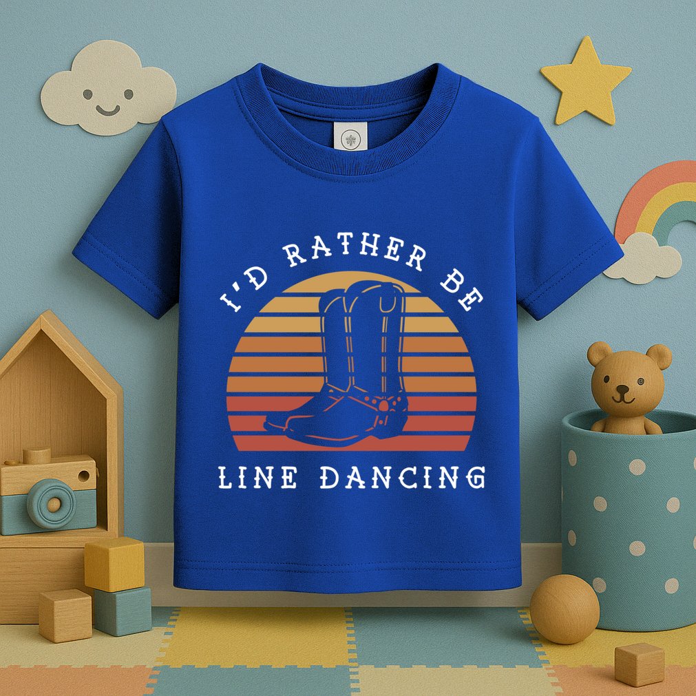 Cow Cow Boots ID Rather Be Line Dancing Great Gift Toddler T-Shirt