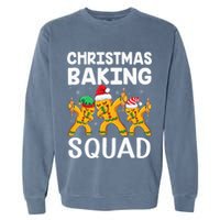Christmas Cookie baking team squad Dabbing Gingerbread Man Garment-Dyed Sweatshirt