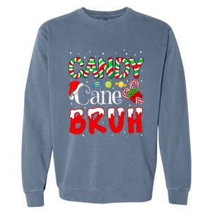 Candy Cane Bruh Christmas Love Candy Xmas Garment-Dyed Sweatshirt