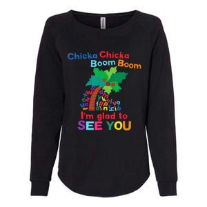 Chicka Chicka Boom Boom IM Glad To See You Womens California Wash Sweatshirt