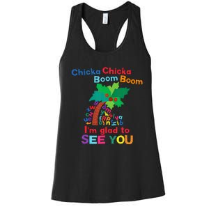 Chicka Chicka Boom Boom IM Glad To See You Women's Racerback Tank