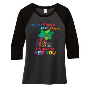 Chicka Chicka Boom Boom IM Glad To See You Women's Tri-Blend 3/4-Sleeve Raglan Shirt