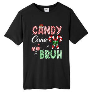 Candy Cane Bruh Funny Christmas Holiday Gift Tall Fusion ChromaSoft Performance T-Shirt