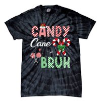 Candy Cane Bruh Funny Christmas Holiday Gift Tie-Dye T-Shirt