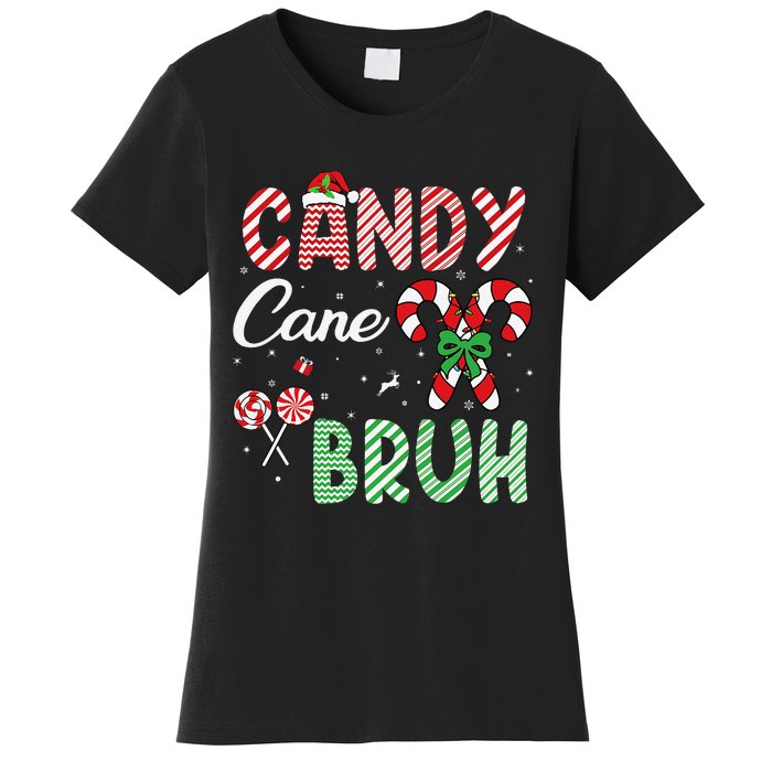 Candy Cane Bruh Funny Christmas Holiday Gift Women's T-Shirt