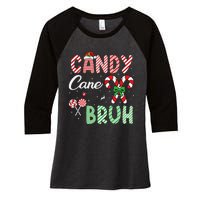 Candy Cane Bruh Funny Christmas Holiday Gift Women's Tri-Blend 3/4-Sleeve Raglan Shirt