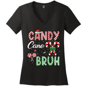 Candy Cane Bruh Funny Christmas Holiday Gift Women's V-Neck T-Shirt