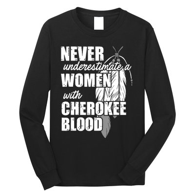 Cool Cherokee Blood Women Funny Native American Gift For Her Long Sleeve Shirt