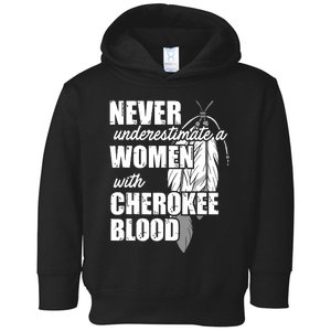 Cool Cherokee Blood Women Funny Native American Gift For Her Toddler Hoodie