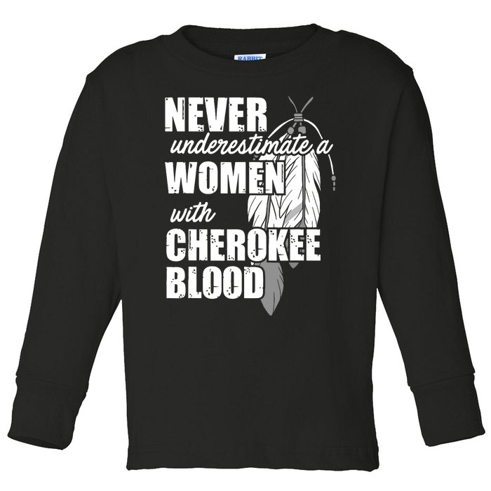 Cool Cherokee Blood Women Funny Native American Gift For Her Toddler Long Sleeve Shirt