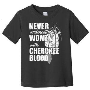 Cool Cherokee Blood Women Funny Native American Gift For Her Toddler T-Shirt