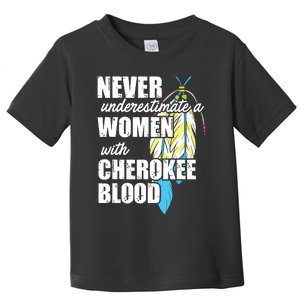 Cool Cherokee Blood Women Funny Native American Gift For Her Toddler T-Shirt