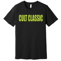 Cult Classic Brat Hyperpop Premium T-Shirt