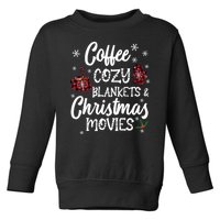 Coffee Cozy Blankets & Christmas Movies Red Plaid Toddler Sweatshirt