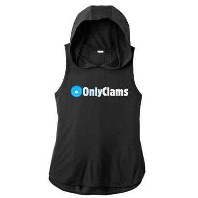 Clam Collector Beach Pun Humor Onlyclams Sea Fan Ladies PosiCharge Tri-Blend Wicking Draft Hoodie Tank