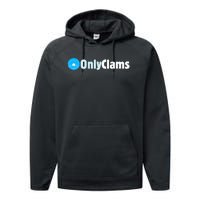 Clam Collector Beach Pun Humor Onlyclams Sea Fan Performance Fleece Hoodie