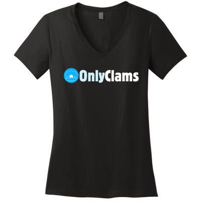 Clam Collector Beach Pun Humor Onlyclams Sea Fan Women's V-Neck T-Shirt